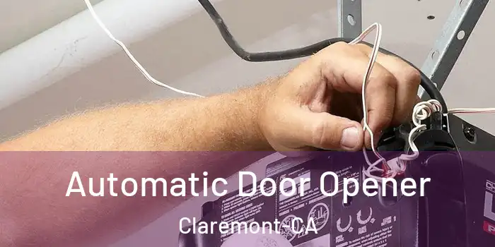  Automatic Door Opener Claremont-CA