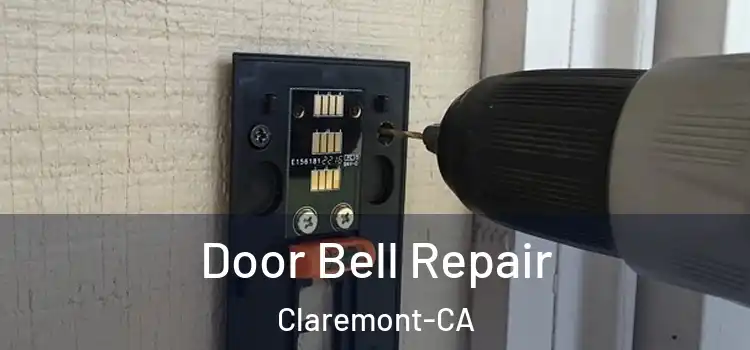  Door Bell Repair Claremont-CA